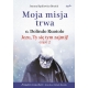 Moja misja trwa Jezu, Ty się tym zajmij! część 2 - Joanna Bątkiewicz-Brożek